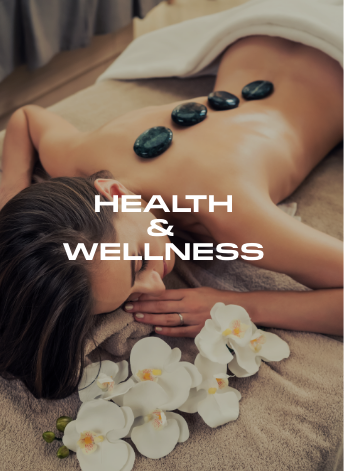 HEALTH & WELLNESS