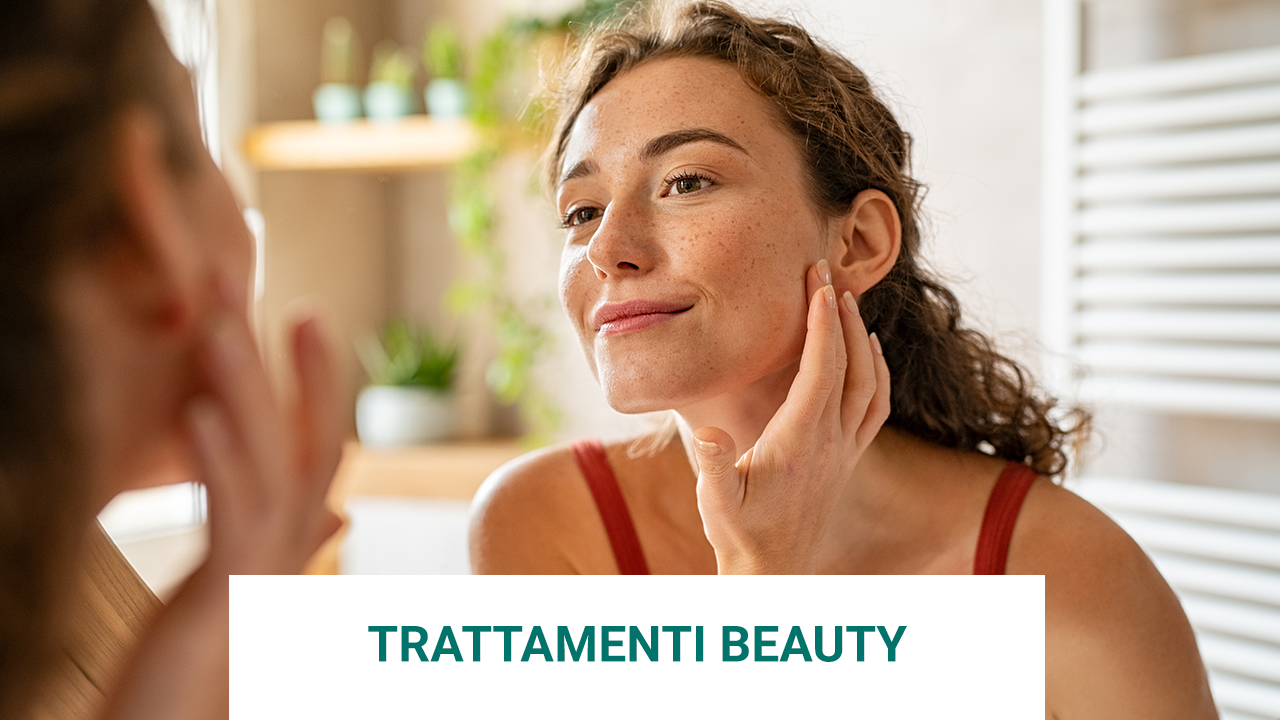 TRATTAMENTI BEAUTY
